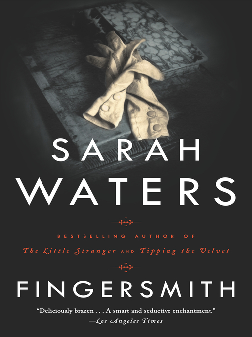 Title details for Fingersmith by Sarah Waters - Wait list